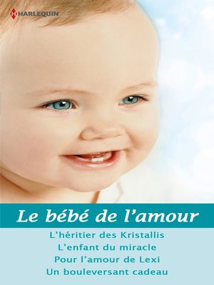 cover image of Le bébé de l'amour